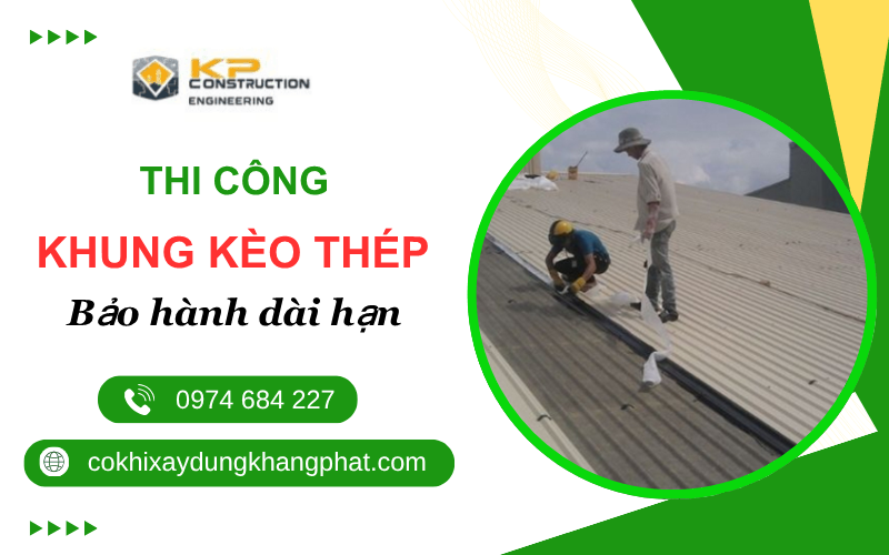 thi công khung kèo thép