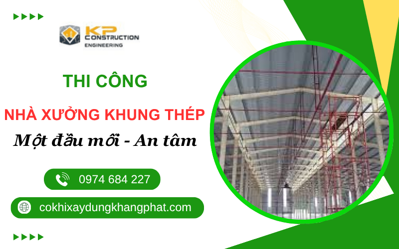 thi công nhà xưởng khung thép trọn gói