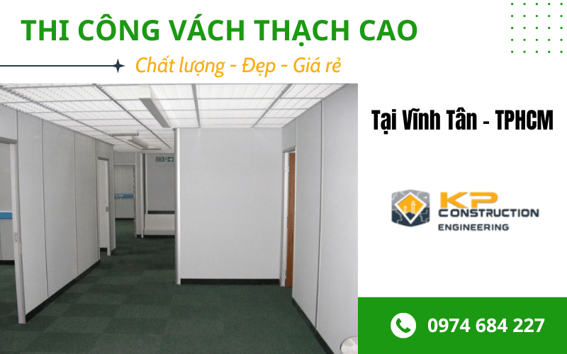 thi công vách thạch cao Vĩnh Tân - TPHCM